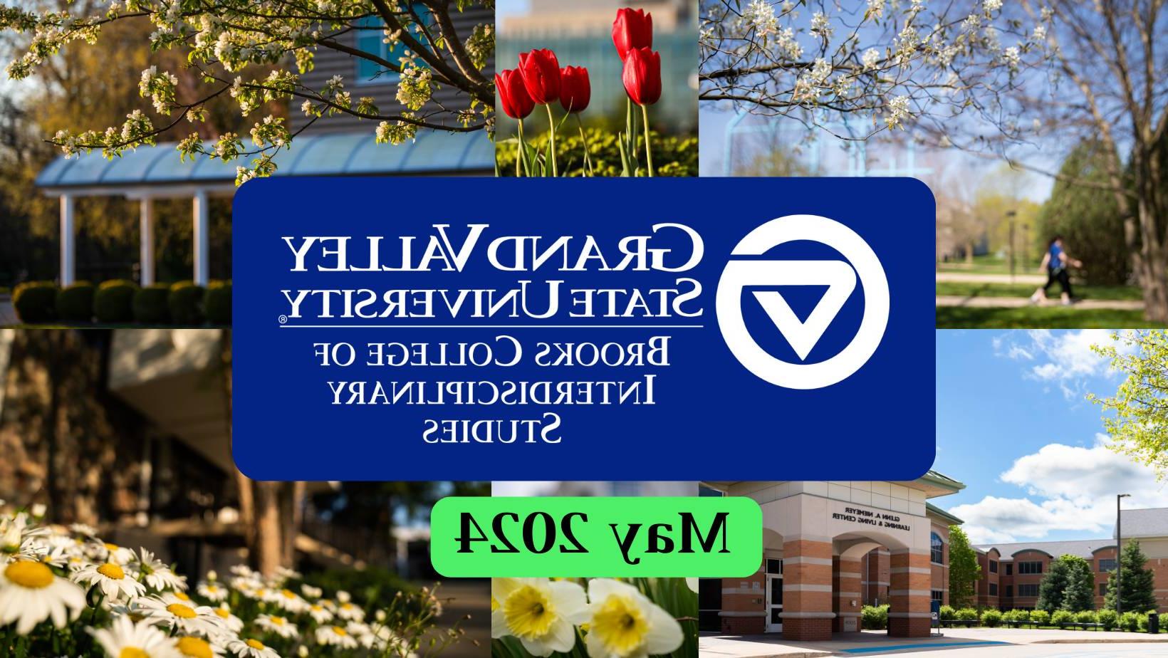 May 2024 Brooks College Newsletter header - collage of spring campus pictures